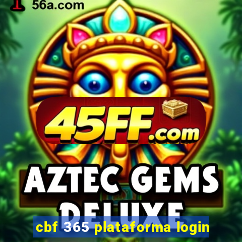 cbf 365 plataforma login